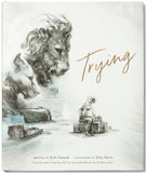 Book cover with an illustration of two lions and text 'Trying'